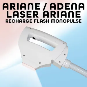 Pack Flashs Ariane / Adena / Laser Ariane - Monopulse • Beauty Tech®