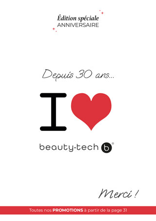 Promotions anniversaire 30 ans Beauty Tech