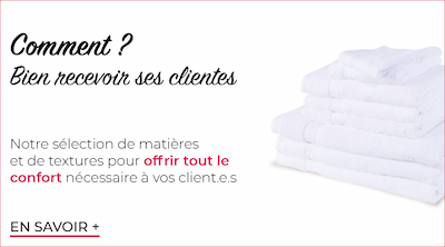 Notre sélection de matières et de textures pour offrir tout le confort nécessaire à vos client.e.s